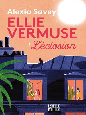cover image of Ellie Vermuse L'éclosion